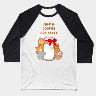 Christmas Milk and Cookies for Santa Baseball T-Shirt